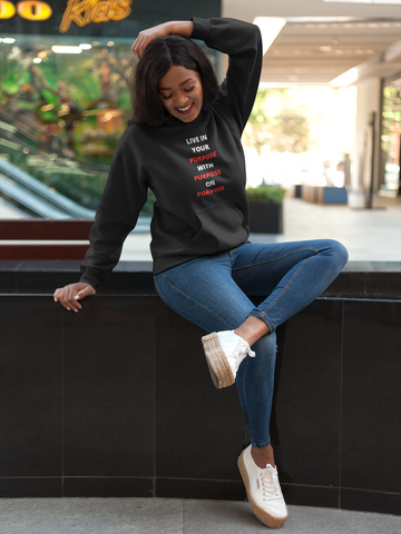 Purpose Fulfilled Hoodie