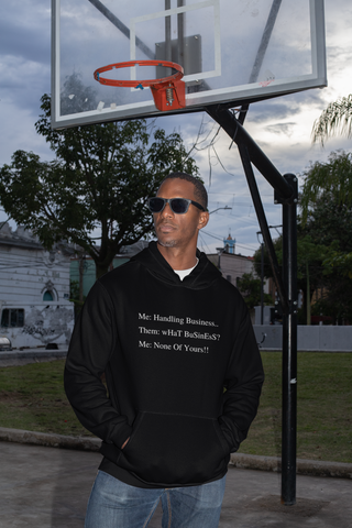 My Business Hoodie