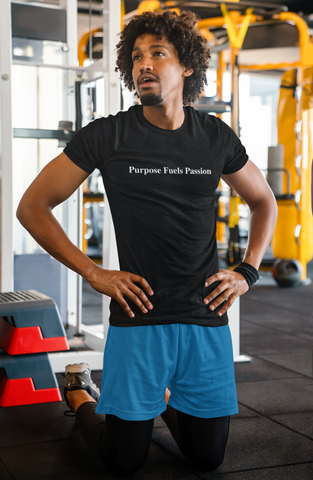 Purpose Fuels Passion Tee