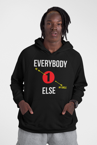 Everybody Else Hoodie