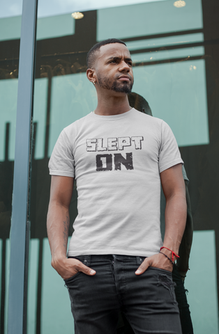 Slept On Tee