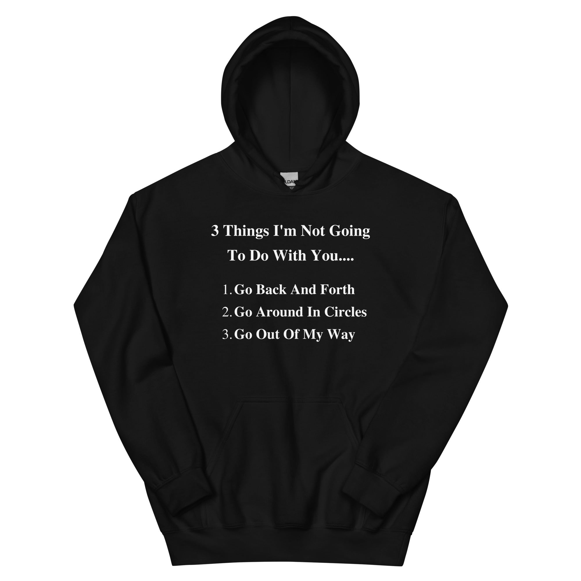 3 Things Hoodie
