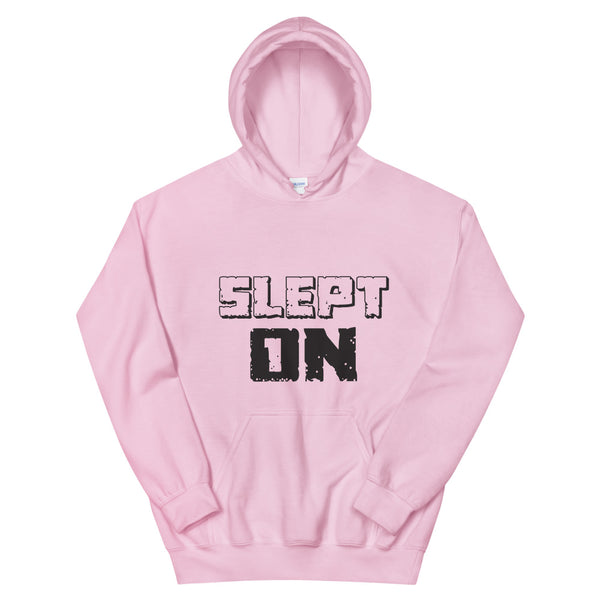 Slept On Hoodie