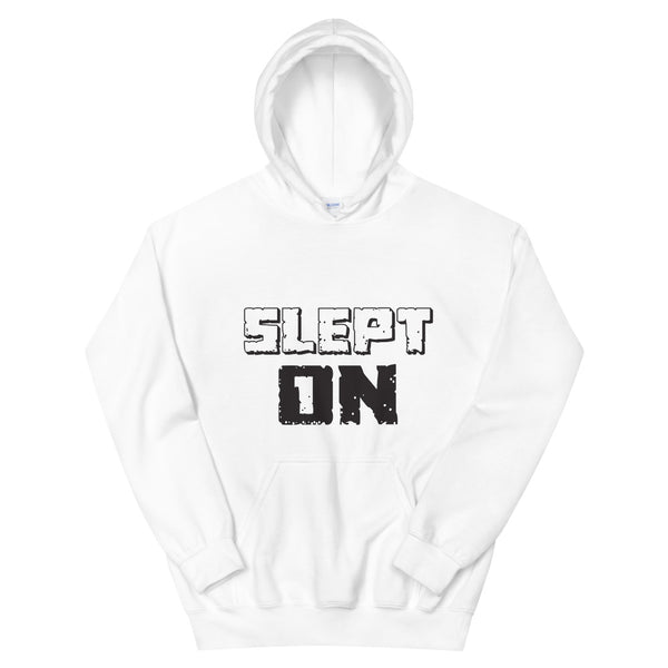 Slept On Hoodie