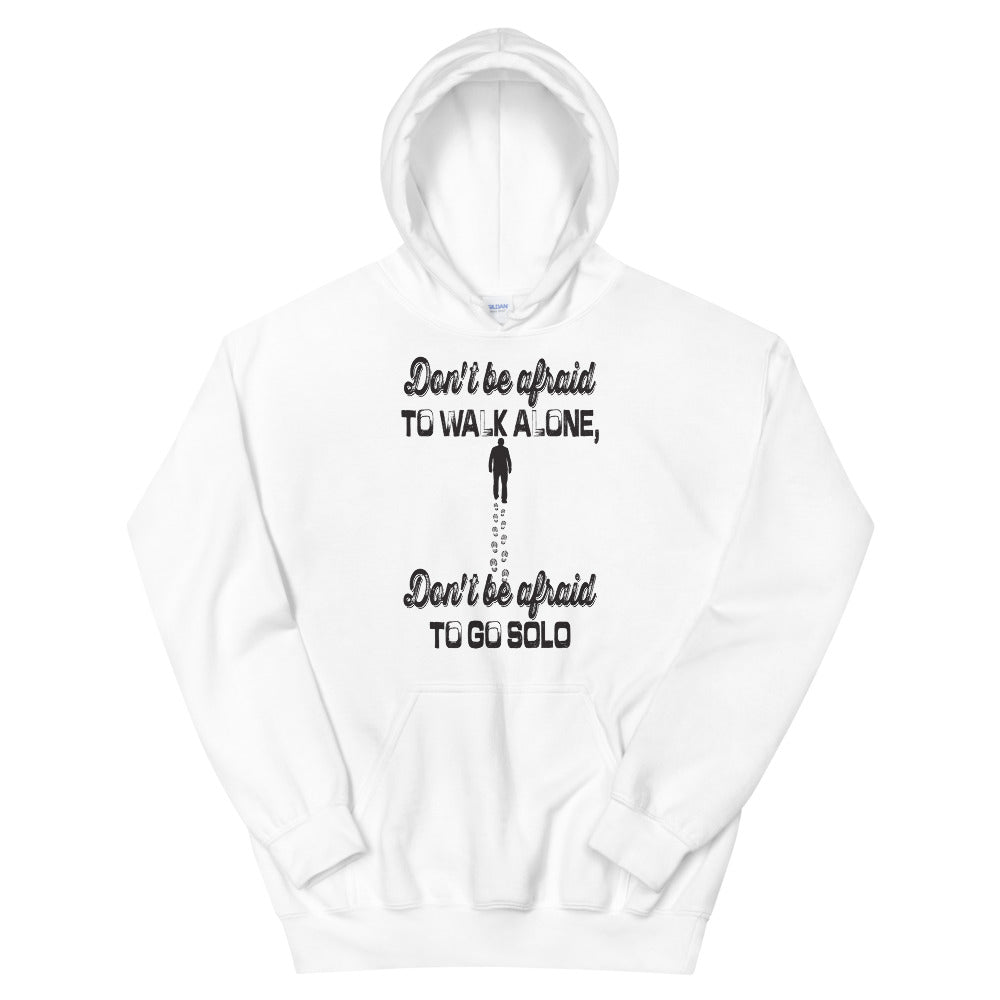 Walk Alone Hoodie