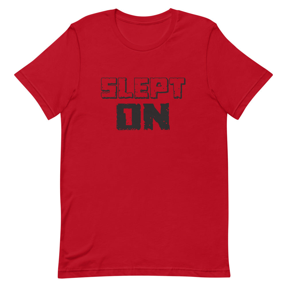 Slept On Tee